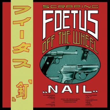 Foetus -  Nail